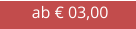 ab € 03,00